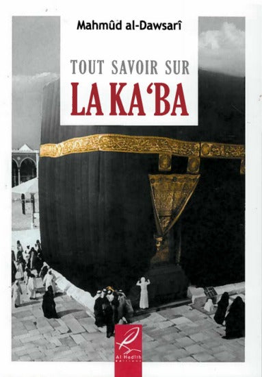 Tout savoir sur la Ka'ba