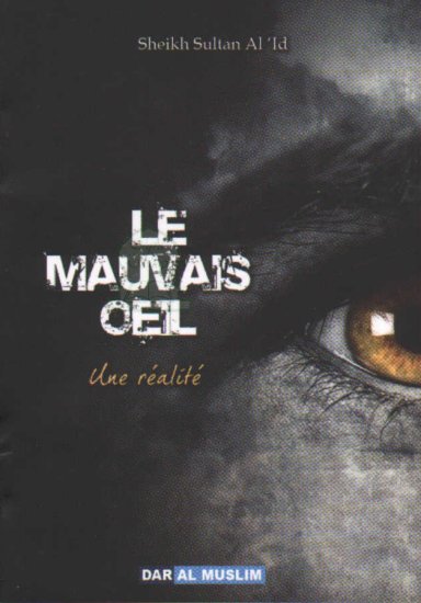 Le mauvais oeil : une réalité