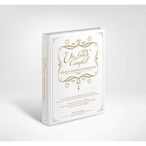 Un guide complet pour le nouveau musulman