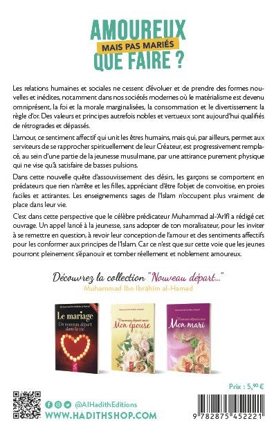AMOUREUX MAIS PAS MARIÉS QUE FAIRE? - MUHAMMAD AL-'ARÎFÎ