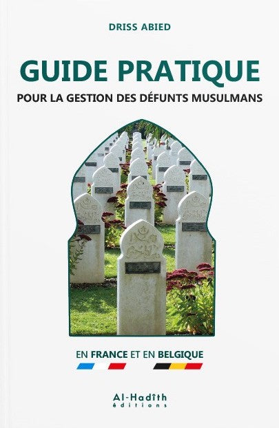 GUIDE PRATIQUE POUR LA GESTION DES DÉFUNTS MUSULMANS