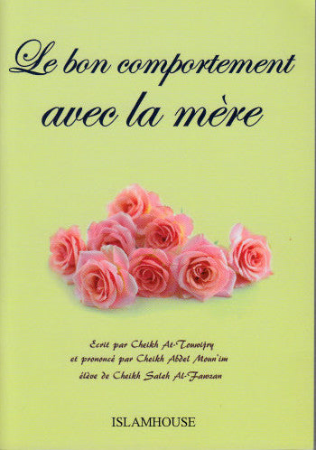 Le Bon Comportement Avec La Mere