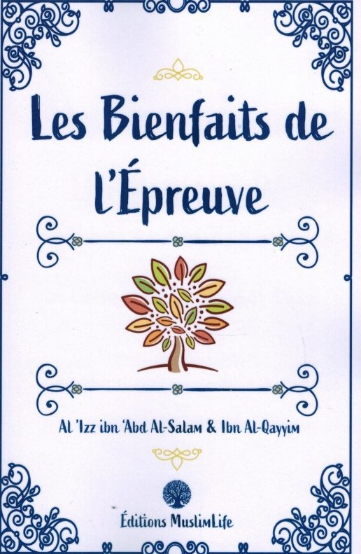LES BIENFAITS DE L’ÉPREUVE