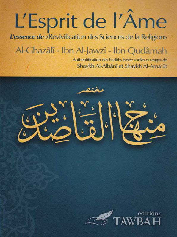 L’esprit De L’âme D’après Al-Ghazali, Ibn Al-Jawzi Et Ibn Qudamah